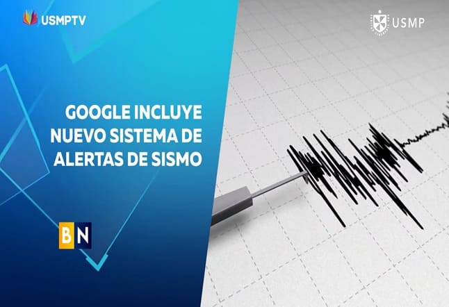 NUEVA ALERTA DE GOOGLE PREVIENE SISMOS